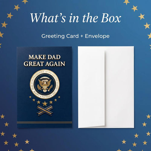 Make Dad Great Again
